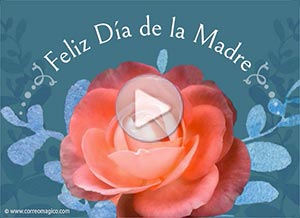 Tarjetas animadas de Dia de las Madres, para compartir por Whatsapp,  facebook o email. Ideas para Dia de las Madres 